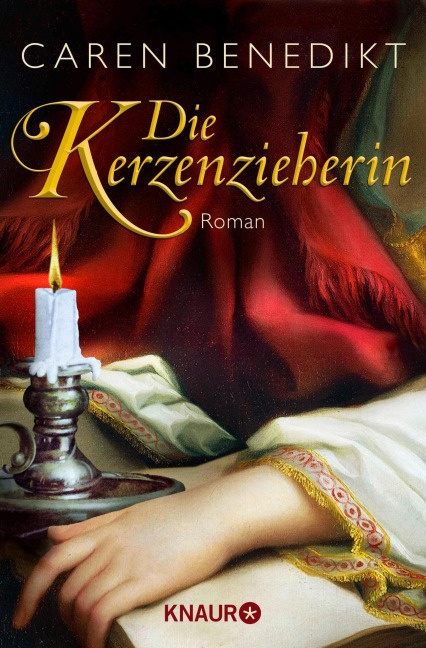 Die Kerzenzieherin - Caren Benedikt