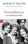 Cover-Bild zum Titel 'Freundinnen' von 'Marilyn Yalom, Theresa Donovan Brown'