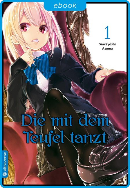 Die mit dem Teufel tanzt 01 - Sawayoshi Azuma