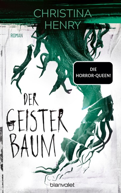 Der Geisterbaum - Christina Henry