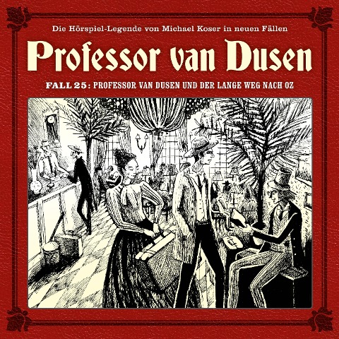 Professor van Dusen und der lange Weg nach Oz - Marc Freund