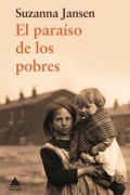 Cover-Bild zum Titel 'Paraiso de Los Pobres' von 'Suzanna Jansen'