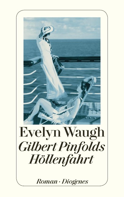 Gilbert Pinfolds Höllenfahrt - Evelyn Waugh