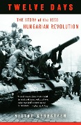 Cover-Bild zum Titel 'Twelve Days' von 'Victor Sebestyen'
