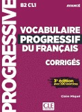 Vocabulaire progressif du français. Niveau avancé - 3ème édition. Corrigés - 