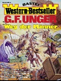 G. F. Unger Western-Bestseller 2516 - G. F. Unger