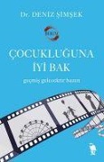 Cover-Bild zum Titel 'Cocukluguna Iyi Bak' von 'Deniz Simsek'