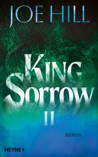 King Sorrow II - Joe Hill