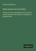 Cover-Bild zum Titel 'Saint Anselme de Cantorbéry' von 'Charles De Rémusat'