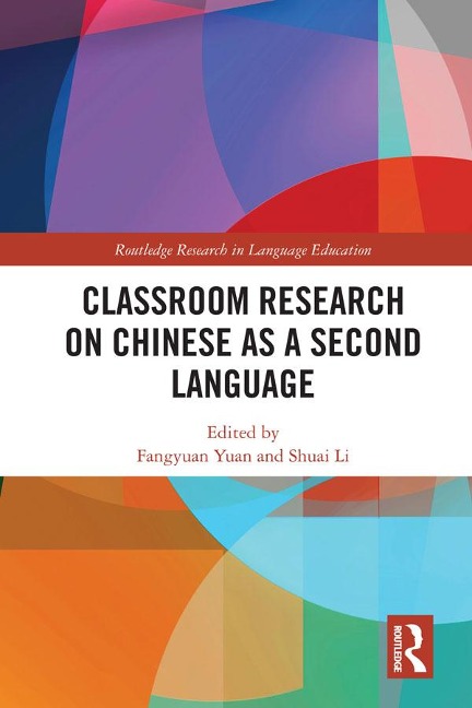 Classroom Research on Chinese as a Second Language - 