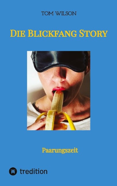 Die Blickfang Story - Tom Wilson