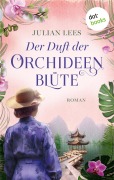 Der Duft der Orchideenblüte - Julian Lees