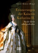 Cover-Bild zum Titel 'Erinnerungen der Kaiserin Katharina II.' von 'Gustav Kuntze'
