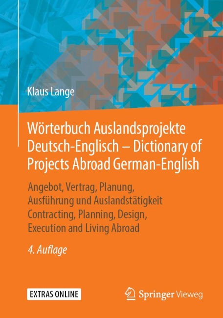 Wörterbuch Auslandsprojekte Deutsch-Englisch - Dictionary of Projects Abroad German-English - Klaus Lange