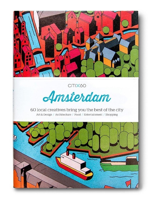 CITIx60 City Guides - Amsterdam (Upated Edition) - 