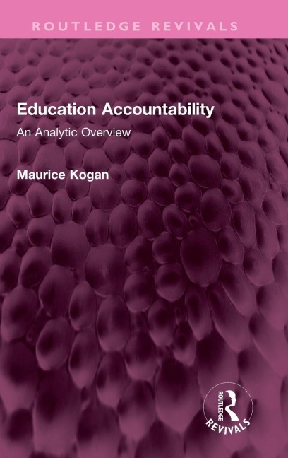 Education Accountability - Maurice Kogan