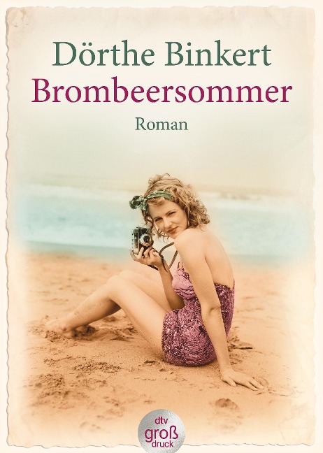 Brombeersommer. Großdruck - Dörthe Binkert