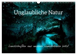 Cover-Bild zum Titel 'Unglaubliche Natur - Landschaften aus unserer wunderbaren Welt (Wandkalender 2026 DIN A3 quer), CALVENDO Monatskalender' von 'Matteo Colombo'