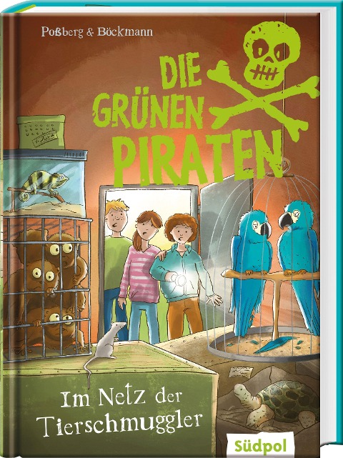 Die Grünen Piraten - Im Netz der Tierschmuggler - Andrea Poßberg, Corinna Böckmann