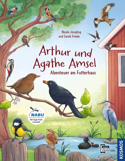 Arthur & Agathe Amsel - Abenteuer am Futterhaus - Nicole Jüngling
