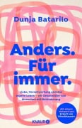 Cover-Bild zum Titel 'Anders. Für immer' von 'Dunja Batarilo'