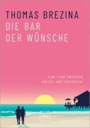 Cover-Bild zum Titel 'Die Bar der Wünsche' von 'Thomas Brezina'