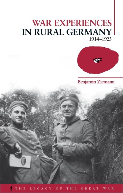 War Experiences in Rural Germany - Benjamin Ziemann
