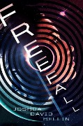 Cover-Bild zum Titel 'Freefall' von 'Joshua David Bellin'