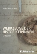 Cover-Bild zum Titel 'Werkzeuge der Historiker:innen' von ''