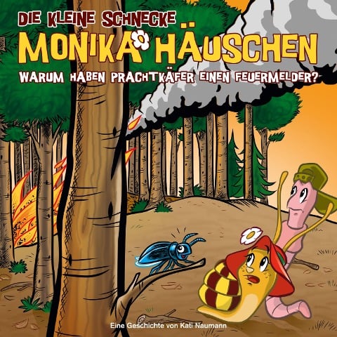 48: Warum haben Prachtkäfer einen Feuermelder? - Kati Naumann, Klaus Brotmann