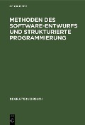 Methoden des Software-Entwurfs und Strukturierte Programmierung - 