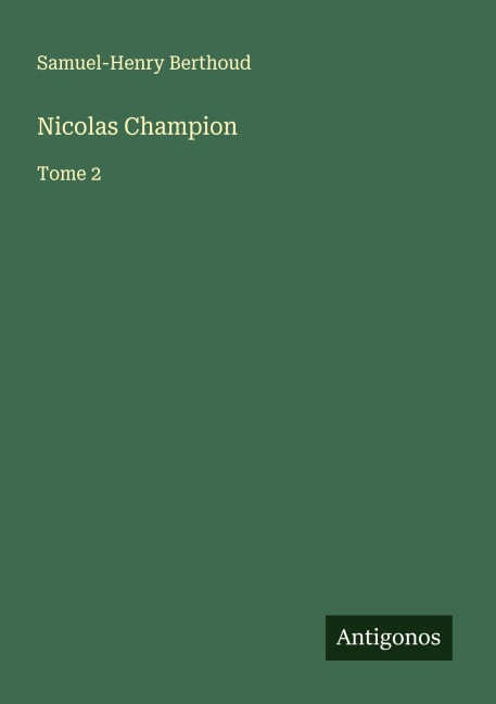 Nicolas Champion - Samuel-Henry Berthoud