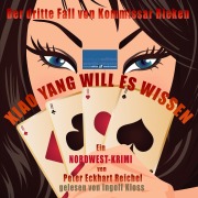 Cover-Bild zum Titel 'Xiao Yang will es wissen' von 'Peter Eckhart Reichel'