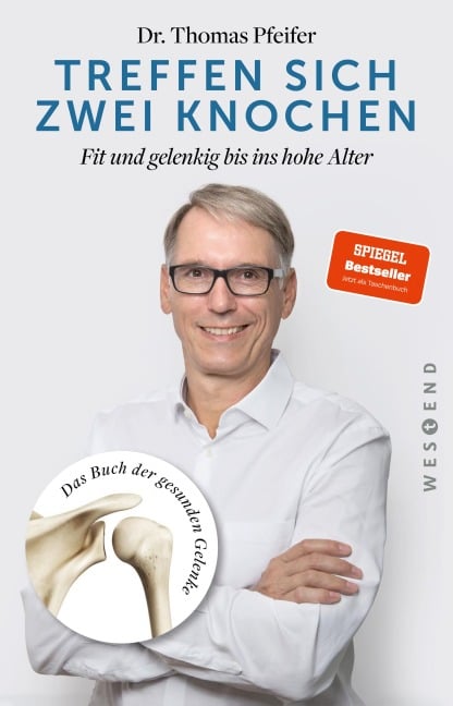 Treffen sich zwei Knochen - Thomas Pfeifer