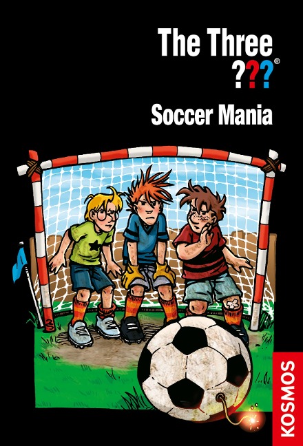 The Three ???, Soccer Mania (drei Fragezeichen) - Ulf Blanck