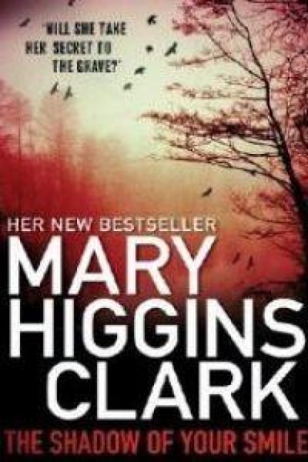 The Shadow of Your Smile - Mary Higgins Clark