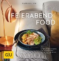 Cover-Bild zum Titel 'Feierabendfood' von 'Susanne Bodensteiner'