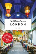 Cover-Bild zum Titel '500 Hidden Secrets London' von 'Tom Greig'