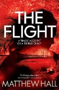 The Flight - M. R. Hall