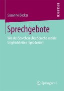 Cover-Bild zum Titel 'Sprechgebote' von 'Susanne Becker'