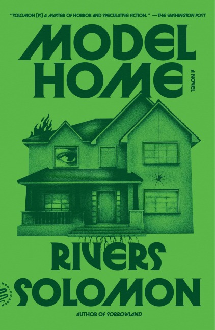 Model Home - Rivers Solomon