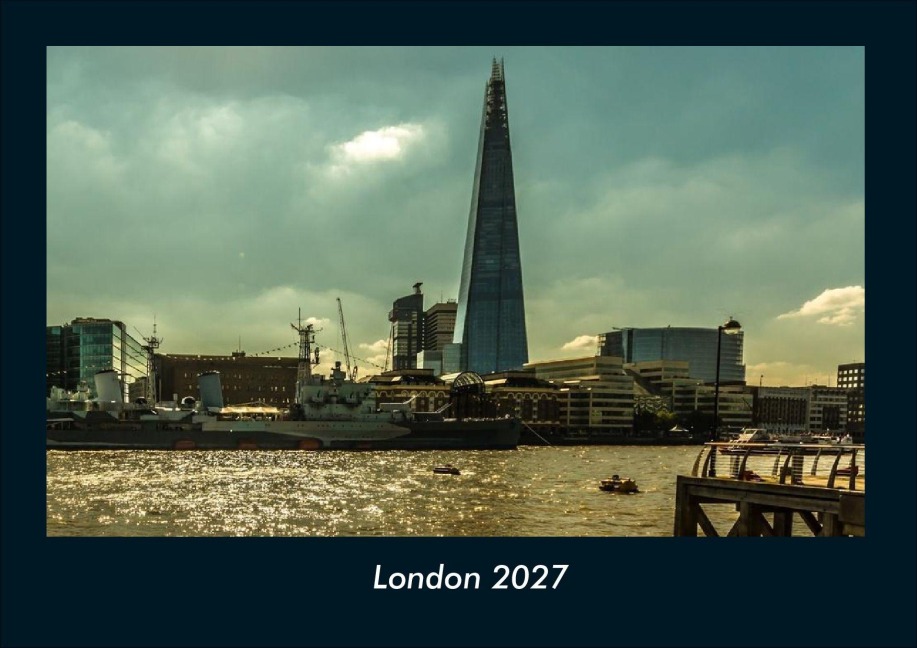 London 2027 Fotokalender DIN A4 - Tobias Schmitt, Kevin Heber