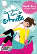 Cover-Bild zum Titel 'Das verdrehte Leben der Amélie, Die ersten vier Bände in einem E-Book' von 'India Desjardins'