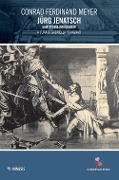 Cover-Bild zum Titel 'Jürg Jenatsch. Una storia grigionese' von 'Conrad Ferdinand Meyer'