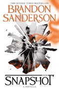 Cover-Bild zum Titel 'Snapshot' von 'Brandon Sanderson'