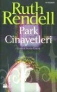 Cover-Bild zum Titel 'Park Cinayetleri' von 'Ruth Rendell'