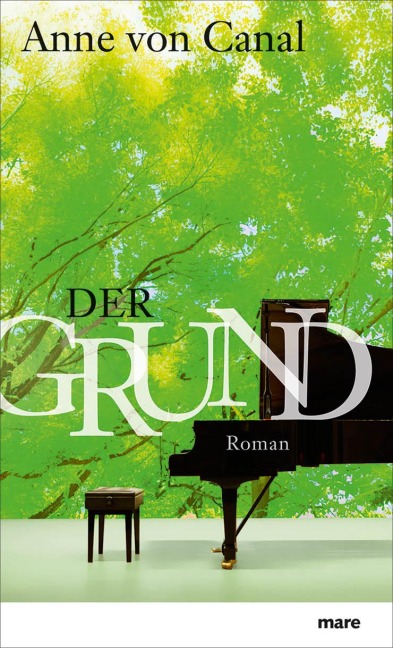 Der Grund - Anne von Canal