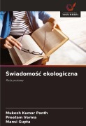 Cover-Bild zum Titel '¿wiadomo¿¿ ekologiczna' von 'Mukesh Kumar Panth, Preetam Verma, Mansi Gupta'