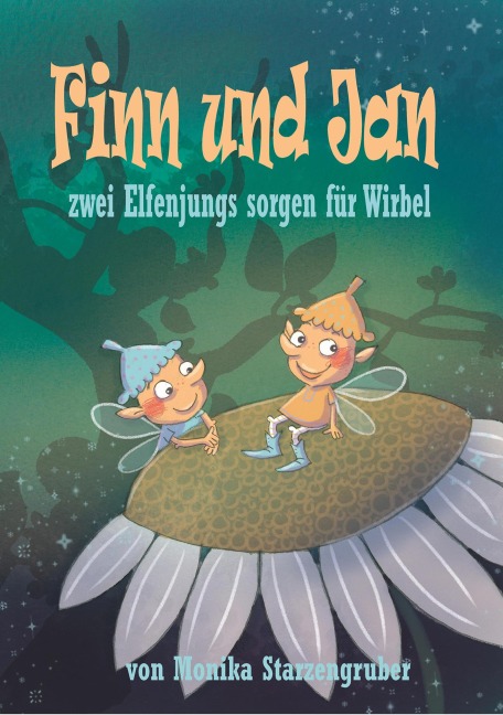 Finn und Jan - Monika Starzengruber