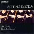 Cover-Bild zum Titel 'Sitting Ducks' von 'Sirena Recorder Quartet'